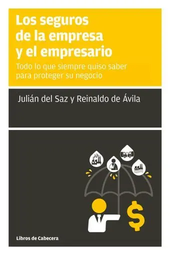Los Seguros de la Empresa y el Empresario