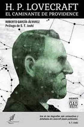 H. P. Lovecraft. El Caminante de Providence