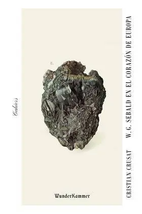 W. G. Sebald en el Corazon de Europa
