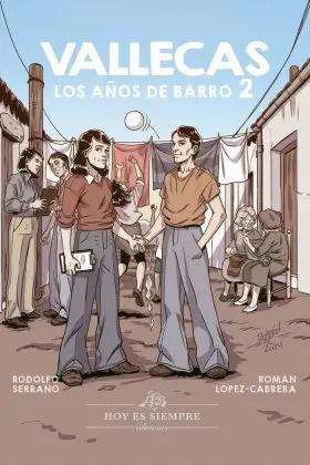 Vallecas. Los Años de Barro 2
