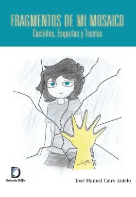 Fragmentos de mi Mosaico