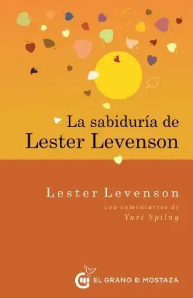 La Sabiduría de Lester Levenson