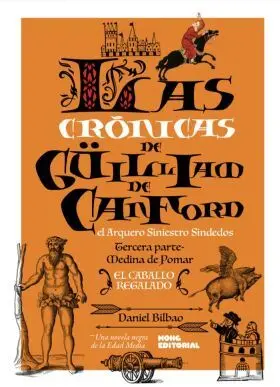 Las Crónicas de Güilliam de Canford Iii