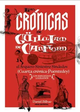 Las Crónicas de Güilliam de Canford, el Arquero Siniestro Sindedo