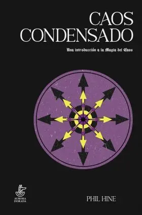 Caos Condensado. Una Introduccion a la Magia del C