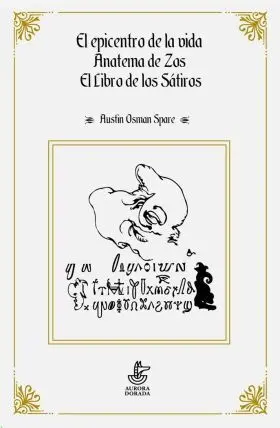El Epicentro de la Vida. Anatema Zos. El Libro de