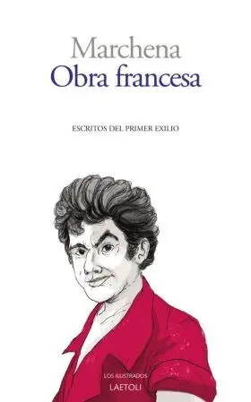 Obra Francesa - Escritos del Primer Exilio
