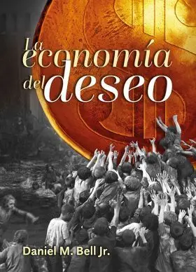 Economia del Deseo, la