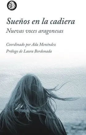 Sueños en la Cadiera. Nuevas Voces Aragonesas