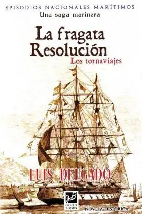 Fragata Resolucion ,La