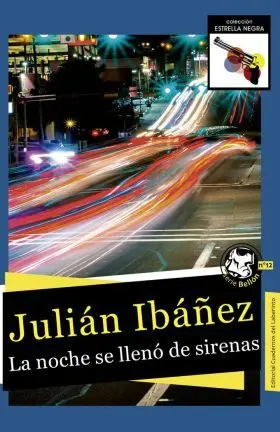 La Noche se Llenó de Sirenas
