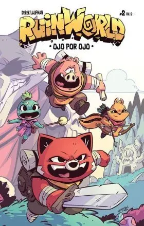 Ruinworld: Ojo por Ojo 02