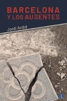 Barcelona y los Ausentes
