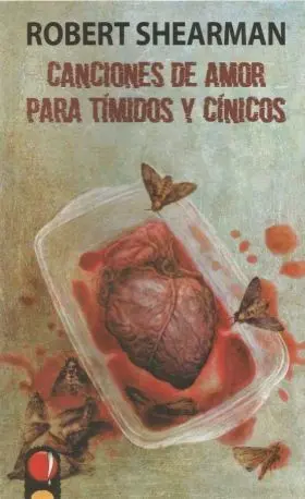 Canciones de Amor para Timidos y Cinicos