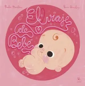 El Viaje de Bebe