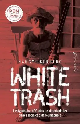 Escoria Blanca / White Trash