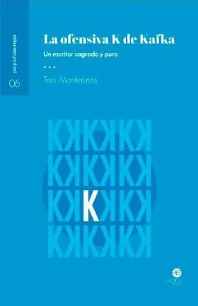 La Ofensiva K de Kafka