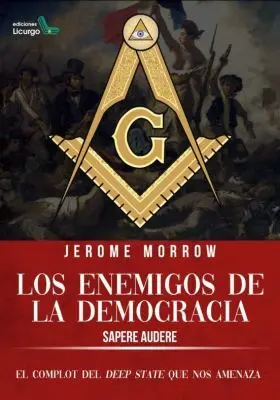 Los Enemigos de la Democracia