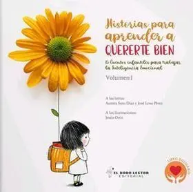 Historias para Aprender a Quererte Bien