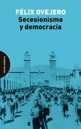 Secesionismo y Democracia