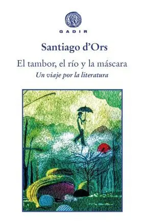 Tambor, el Río y la Máscara, el