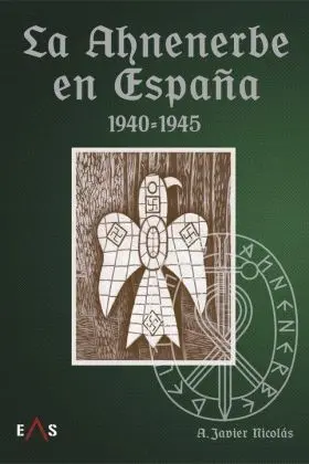 Ahnenerbe en España, la (1940-1945)
