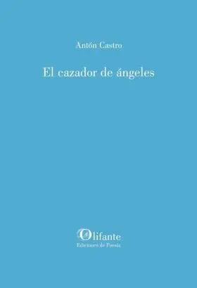 El Cazador de Angeles
