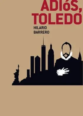 Adios, Toledo