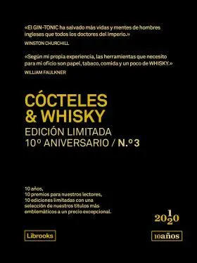 Cócteles & Whisky. Edición Limitada 10º Aniversario N. ° 3