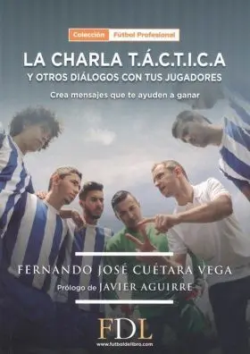 Charla Tactica y Otros Dialogos con Tus Jugadores,