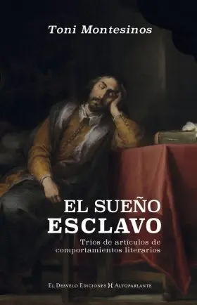 El Sueño Esclavo