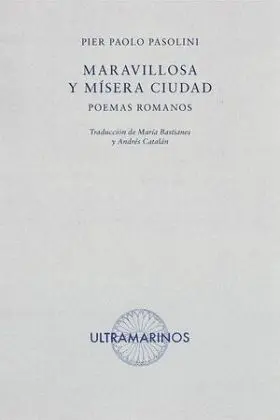 Maravillosa y Mísera Ciudad
