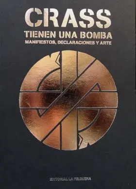 Crass. Tienen una Bomba