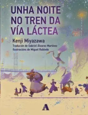 Unha Noite no Tren Da Vía Láctea