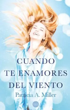Cuando te Enamores del Viento