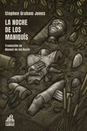 La Noche de los Maniquís
