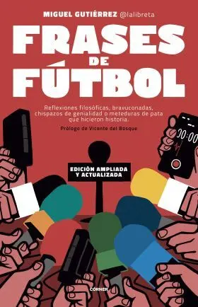 Frases de Futbol. Edicion 10º Aniversario
