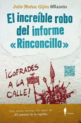 El Increíble Robo del Informe Rinconcillo