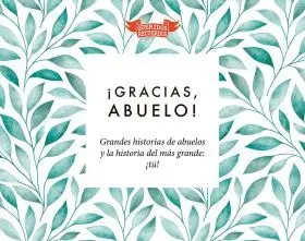 Gracias Abuelo