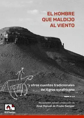 Hombre que Maldijo Al Viento, el