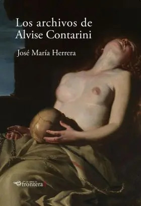 Los Archivos de Alvise Contarini (3ª Ed. )