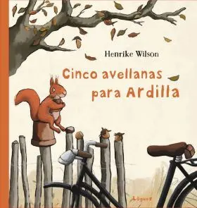 Cinco Avellanas para Ardilla
