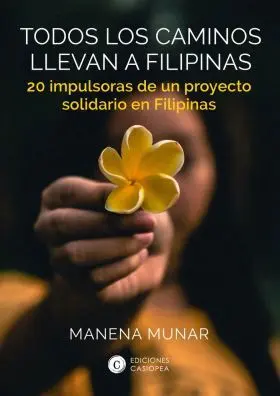 Todos los Caminos Llevan a Filipinas