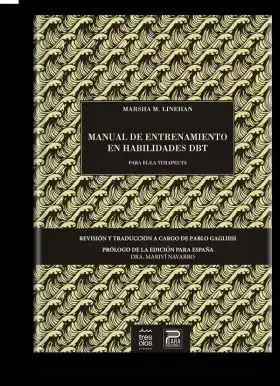 Manual de Entrenamiento en Habilidades Dbt para el