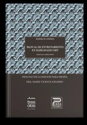 Manual de Entrenamiento en Habilidades Dbt
