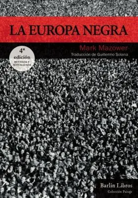 La Europa Negra [3ª Edición]