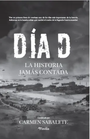 Dia D la Historia Jamas Contada