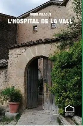 Lhospital de la Vall