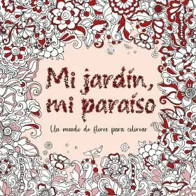 Mi Jardín, mi Paraíso
