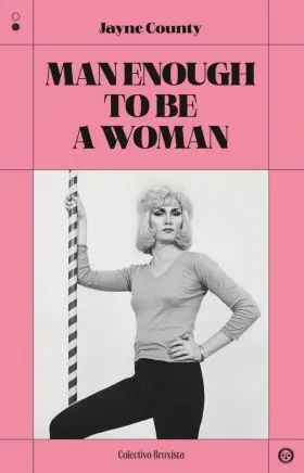 Man Enough To Be a Woman